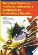 libro Derechos Humanos, Minorías Culturales Y Religiosas En Colombia Y España